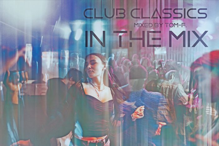 Club Classics In The Mix